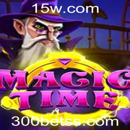 MagicTime: Uma Nova Era de Desafios e Diversão com a Palavra-Chave 300bet