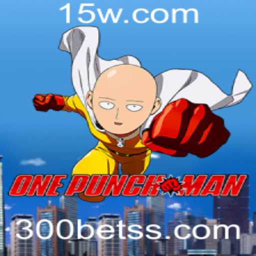 Explorando o Mundo Emocionante de OnePunchMan com a Palavra-Chave 300bet