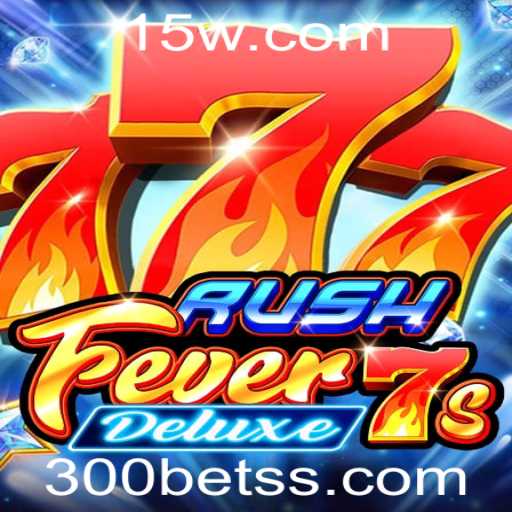 Explorando o Mundo Empolgante de RushFever7sDeluxe: Uma Aventura de Apostas